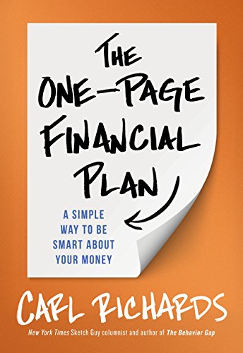 The One-Page Financial Plan: A Simple Way To Be Smart About Your Money von Portfolio